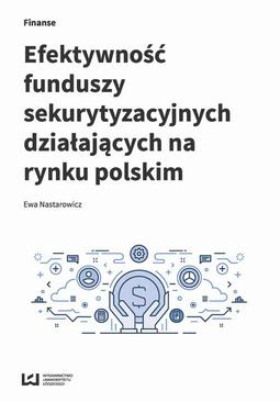 ebook Efektywność funduszy sekurytyzacyjnych działających na rynku polskim