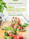ebook "Dieta Raw Food" - Karolina Szaciłło,Maciej Szaciłło