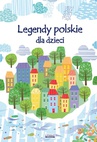 ebook Legendy polskie dla dzieci - Małgorzata Korczyńska