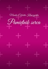 ebook Pamiętnik serca - Monika Klapczyńska