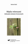 ebook Między wierszami - Małgorzata Domagalik,Janusz L. Wiśniewski
