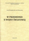 ebook W przededniu II wojny światowej - Lech Wyszczelski,Aneta Niewęgłowska