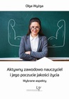 ebook Aktywny zawodowo nauczyciel i jego poczucie jakości życia. Wybrane aspekty - Olga Wyżga