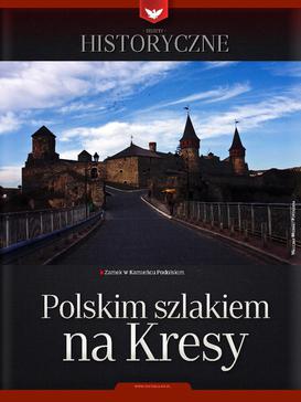 ebook Zeszyt historyczny - Polskim szlakiem na kresy