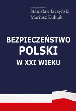ebook Bezpieczeństwo Polski w XXI wieku