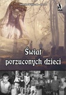 ebook Świat porzuconych dzieci - Jadwiga Wojtczak-Jarosz