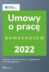 ebook Umowy o pracę - kompendium 2022 - Katarzyna Dorociak,Agnieszka Walczyńska