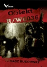 ebook Obiekt R/W0036 - Tomasz Bukowski