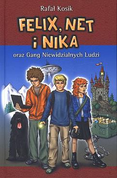 ebook Felix, Net i Nika oraz Gang Niewidzialnych Ludzi