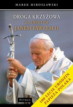ebook Droga krzyżowa ze świętym Janem Pawłem II