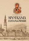 ebook Spotkania Jasnogórskie - Jan Dobraczyński
