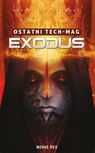 ebook Ostatni TECH-MAG. Exodus - Patryk Romanowski
