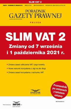 ebook Slim VAT 2 Zmiany od 7 września i 1 października 2021 r.