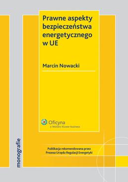 ebook Prawne aspekty bezpieczeństwa energetycznego w UE