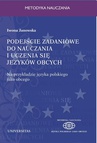 ebook Podejście zadaniowe do nauczania i uczenia się języków obcych - Iwona Janowska