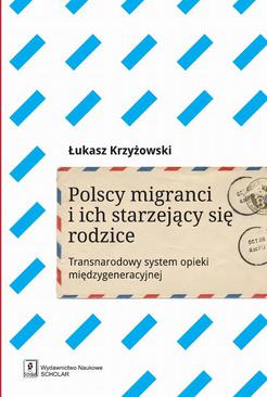 ebook Polscy migranci i ich starzejący się rodzice