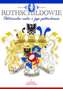 ebook Rothschildowie. Patriarcha rodu i jego potomkowie