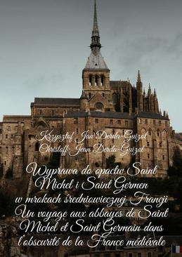ebook Wyprawa do opactw Saint Michel i Saint Germen w mrokach średniowiecznej Francji