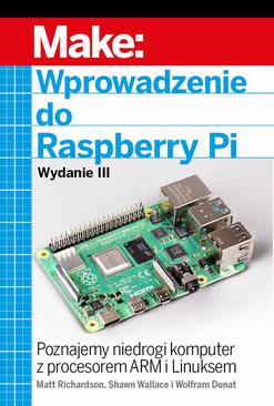 ebook Wprowadzenie do Raspberry Pi. Wydanie 3
