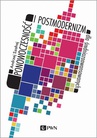 ebook Ponowoczesność i postmodernizm dla średniozaawansowanych - Andrzej Szahaj