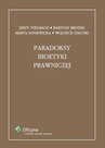 ebook Paradoksy bioetyki prawniczej - Bartosz Brożek,Jerzy Stelmach,Wojciech Załuski,Marta Soniewicka