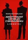 ebook Absztyfikant Gryzeldy z Brunszwiku - Mariusz Parlicki