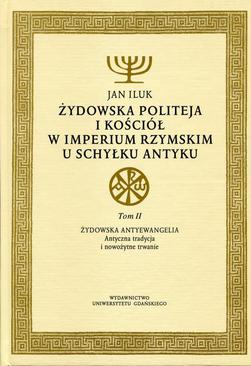 ebook Żydowska politeja i Kościół w Imperium Rzymskim u schyłku antyku. Tom 1