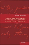 ebook Architektura słowa i inne szkice o Norwidzie - Henryk Siewierski