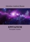 ebook Epitafium - Zdzisław Bazan