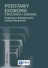 ebook Podstawy ekonomii. Ćwiczenia i zadania - Leszek Kucharski,Eugeniusz Kwiatkowski