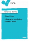 ebook Informacja Względem Interesu Miast - - Hugo Kołłątaj