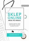 ebook Sklep Online krok po kroku - Ola Gościniak