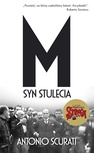 ebook M. Syn stulecia - Antonio Scurati