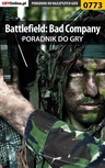 ebook Battlefield: Bad Company -  poradnik do gry - Maciej Jałowiec