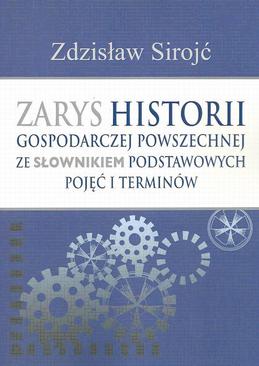 ebook Zarys historii gospodarczej powszechnej ze słownikiem podstawowych pojęć i terminów