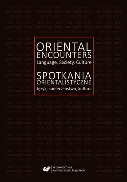ebook Oriental Encounters. Language, Society, Culture / Spotkania orientalistyczne. Język, społeczeństwo, kultura