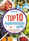 ebook Top 10 suplementów diety - Ewelyne Laye