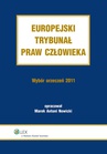 ebook Europejski Trybunał Praw Człowieka. Wybór Orzeczeń 2011 - Marek Antoni Nowicki