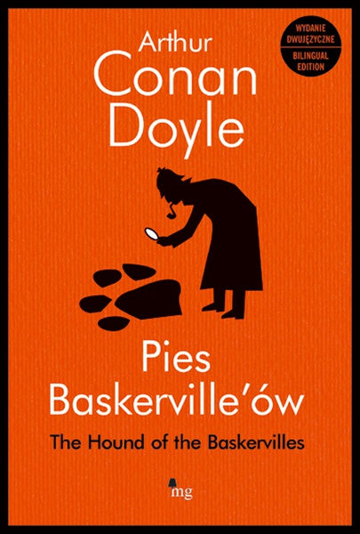 Okładka:Pies Baskerville&#39;ów. Hound of the Baskerville - wydanie dwujęzyczne 