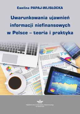 ebook Uwarunkowania ujawnień informacji niefinansowych w Polsce – teoria i praktyka