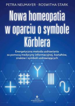ebook Nowa homeopatia w oparciu o symbole Korblera