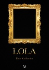 ebook Lola - Ewa Kisilewicz