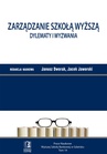 ebook Zarządzanie szkołą wyższą. Dylematy i wyzwania. Tom 14 - Jacek Jaworski,Janusz Dworak