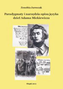 ebook Paradygmaty i narzędzia opisu języka dzieł Adama Mickiewicza