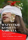 ebook Wszystkie kobiety narcyza - Agata Butler