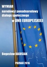 ebook Wymiar narodowy i ponadnarodowy dialogu społecznego w Unii Europejskiej - Bogusław Jagusiak