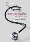 ebook Profesjonalizm lekarski w opinii studentów medycyny - 
