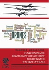 ebook Funkcjonowanie bezzałogowych systemów powietrznych w sferze cywilnej - Tadeusz Zieliński