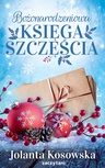 ebook Bożonarodzeniowa księga szczęścia - Jolanta Kosowska