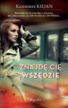 ebook Znajdę cię wszędzie - Kazimierz Kiljan